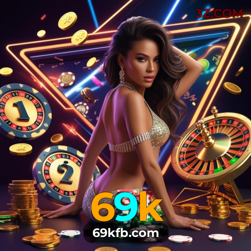 69k | Apostas Esportivas e Cassino Online com Realismo e Profissionalismo