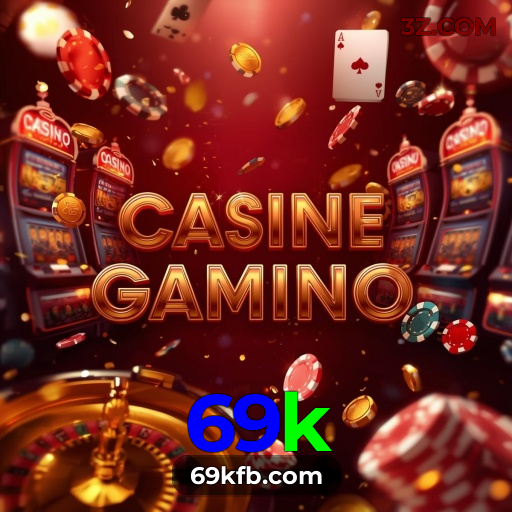 69k | Apostas Esportivas e Cassino Online com Realismo e Profissionalismo